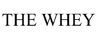 THE WHEY