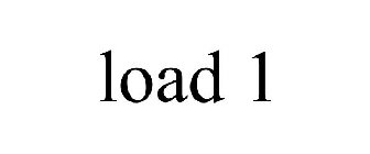 LOAD 1