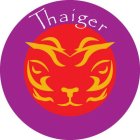 THAIGER