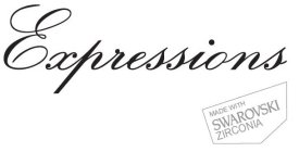 EXPRESSIONS MADE WITH SWAROVSKI ZIRCONIA