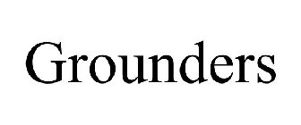 GROUNDERS