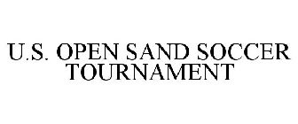 U.S. OPEN SAND SOCCER TOURNAMENT