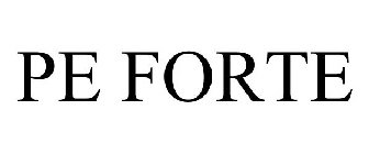 PE FORTE