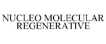 NUCLEO MOLECULAR REGENERATIVE