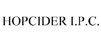 HOPCIDER I.P.C.