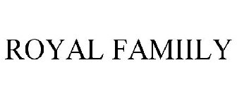 ROYAL FAMILY