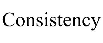 CONSISTENCY