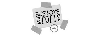 BUSBOYS AND POETS EST. 2005