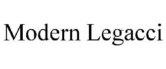 MODERN LEGACCI