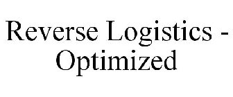 REVERSE LOGISTICS - OPTIMIZED