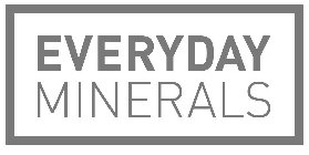 EVERYDAY MINERALS