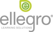 E ELLEGRO LEARNING SOLUTIONS