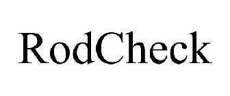 RODCHECK