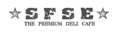 SFSE THE PREMIUM DELI CAFE