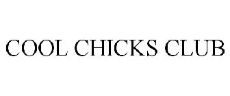 COOL CHICKS CLUB