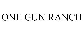 ONE GUN RANCH