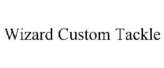 WIZARD CUSTOM TACKLE