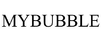 MYBUBBLE