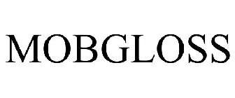 MOBGLOSS