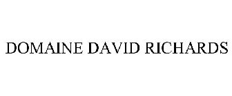 DOMAINE DAVID RICHARDS