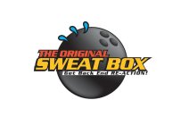 THE ORIGINAL SWEAT BOX GET BACK END RE-ACTION!