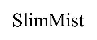 SLIMMIST