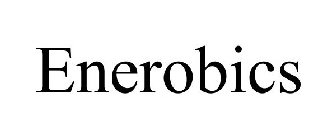 ENEROBICS