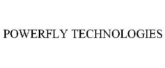 POWERFLY TECHNOLOGIES