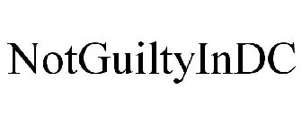 NOTGUILTYINDC
