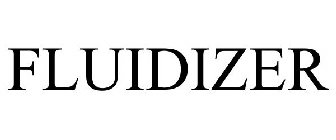 FLUIDIZER