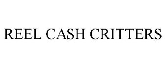 REEL CASH CRITTERS