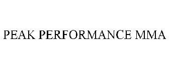 PEAK PERFORMANCE MMA