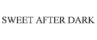 SWEET AFTER DARK