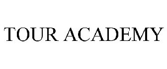 TOUR ACADEMY