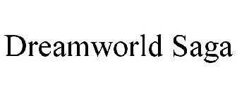 DREAMWORLD SAGA