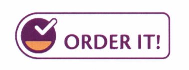 ORDER IT!