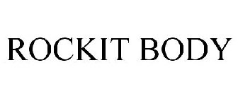 ROCKIT BODY