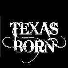 TEXAS BORN