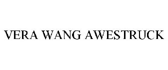 VERA WANG AWESTRUCK