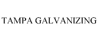 TAMPA GALVANIZING