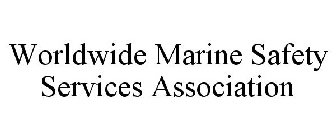 WORLDWIDE MARINE SAFETY SERVICES ASSOCIATION