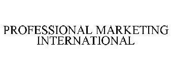 PROFESSIONAL MARKETING INTERNATIONAL