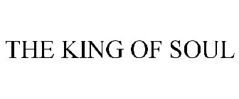 THE KING OF SOUL
