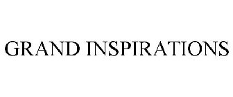 GRAND INSPIRATIONS