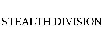 STEALTH DIVISION