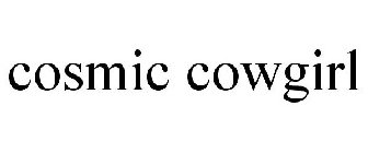 COSMIC COWGIRL
