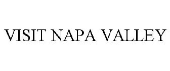 VISIT NAPA VALLEY