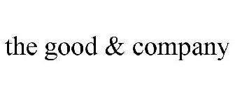 THE GOOD & COMPANY