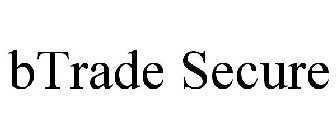 BTRADE SECURE