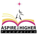 ASPIRE TO GO HIGHER FOUNDATION